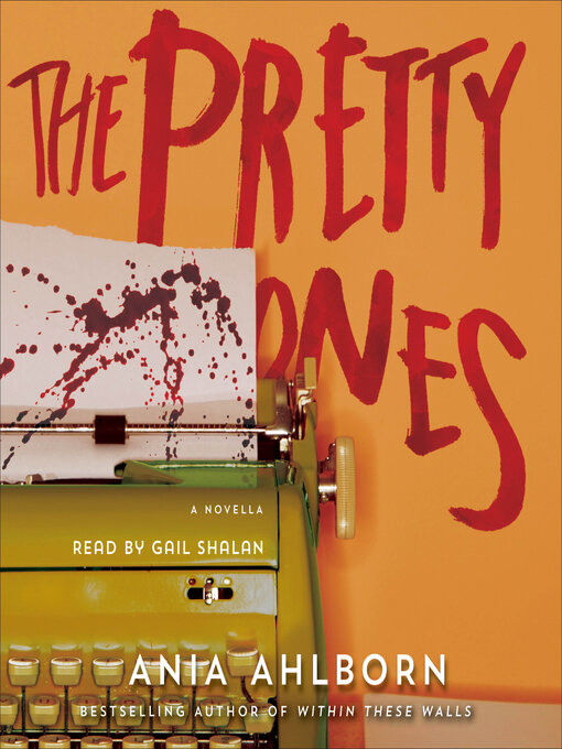 Title details for The Pretty Ones by Ania Ahlborn - Wait list